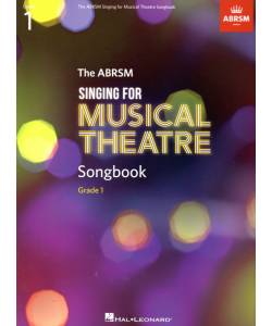 Singing for Musical Theatre Songbook Grade 1