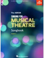 Singing for Musical Theatre Songbook Grade 2