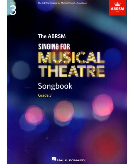 Singing for Musical Theatre Songbook Grade 3