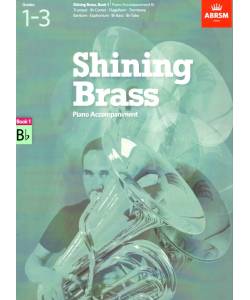 Shining Brass, Book 1, Piano Accompaniment B flat.