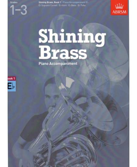 Shining Brass, Book 1, Piano Accompaniment E flat