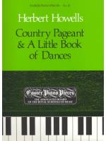 鋼琴簡易小品系列-21.Herbert Howells  Country Pageant & A Little Book of Dances