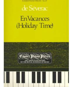 鋼琴簡易小品系列-17.de Severac  En Vacances (Holiday Time)