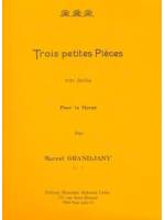 Trois Petites Pieces