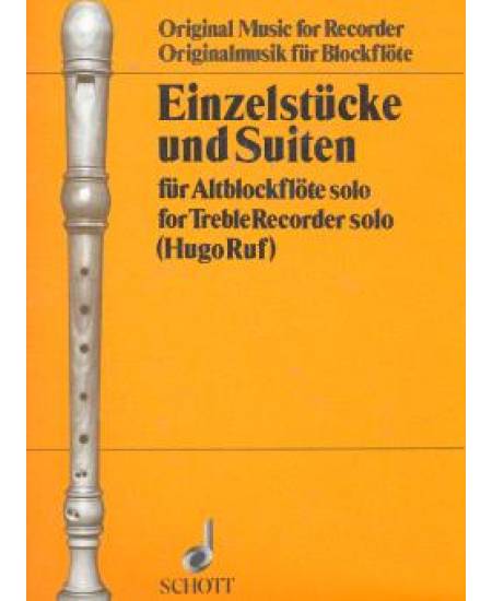 Einzelstuecke und Suiten for Treble Recorder Solo