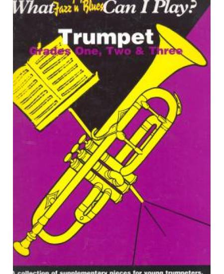 What Jazz 'n' Blues Can I Play? Trumpet