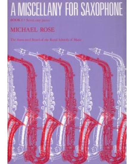 A Miscellany for Saxophone Book 1