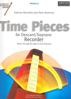 Time Pieces for Descant/Soprano Recorder Vol. 2