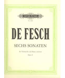 De Fesch 6 Sonaten for Cello and Piano Op.8