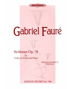 Faure Sicilienne Op78 for Violin (or Viola) & Piano